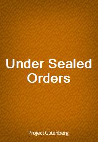 Under Sealed Orders (Ŀ̹)