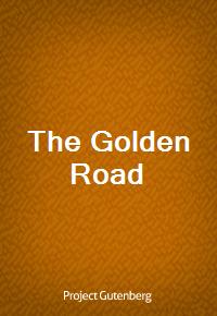 The Golden Road (Ŀ̹)