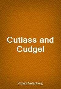 Cutlass and Cudgel (커버이미지)